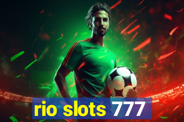 rio slots 777